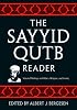 The Sayyid Qutb Reader