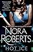 Hot Ice: A Novel