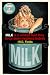 Art Poster, Milk is a whitish fluid they force down helpless babies - 12x18