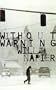 Without Warning. Will Napier