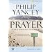 Prayer Participant's Guide: Six Sessions on Our Relationship with God (Groupware Small Group Edition)