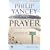 Prayer Participant's Guide: Six Sessions on Our Relationship with God (Groupware Small Group Edition)
