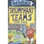 Triumphant Teams (Foul Football)