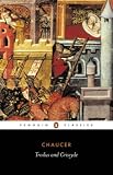 Troilus and Criseyde (Penguin Classics)
