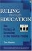 Ruling Through Education: The Politics of Schooling in the Colonial Punjab