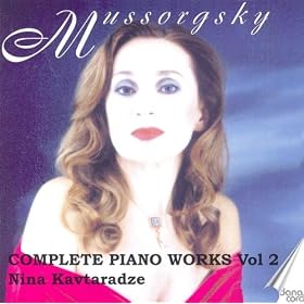 Mussorgsky, M.P.: Piano Music (Complete), Vol. 2 (Kavtaradze)