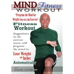 Mind Fitness Workout - Program the Mind for Weight loss as You Exercise - Fitness Workout!