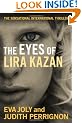 Eyes of Lira Kazan, The