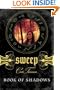 Book of Shadows (Sweep, No. 1)