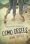 Como desees (Novela ganadora PEJR): P...