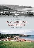 In & around Sandsend : through time