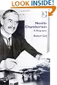 Neville Chamberlain: A Biography