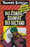 Das Zombie-schwert Des Sultans [CASSETTE]