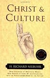 Christ and Culture (0061300039) by Niebuhr, H. Richard