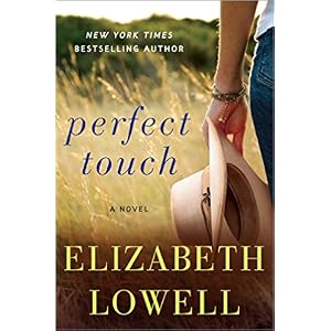 Perfect Touch by Elizabeth Lowell