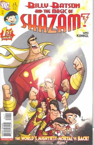  Billy Batson and the Magic of Shazam #1 (The Worlds Mightiest Mortal is Back!, 1)