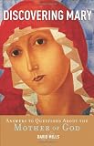 Photo of Discovering Mary: Answers to Questions About the Mother of God