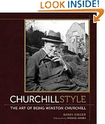 Churchill Style: The Art of Being Winston Churchill