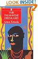 The Palm Wine Drinkard