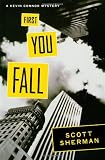 First You Fall: A Kevin Connor Mystery