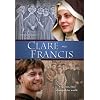Clare and Francis