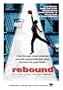 Rebound: The Legend of Earl "The Goat" Manigault