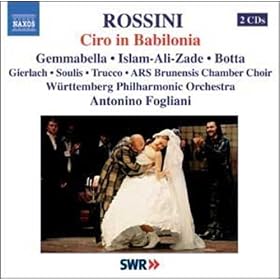 Rossini: Ciro in Babilonia
