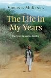 The Life in My Years