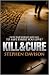 Compare Prices: Kill and Cure