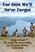 For Joys We'll Ne'er Forget