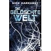 Die gel�schte Welt