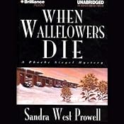 When Wallflowers Die | [Sandra West Prowell]