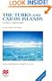 The Turks and Caicos Islands: Lands of Discovery (Macmillan Caribbean Guides)