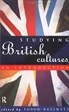 Studying British Cultures: An Introduction