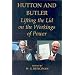 Hutton and Butler: Lifting the Lid on the Workings of Power (British Academy Occasional Papers)