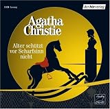Alter sch�tzt vor Scharfsinn nicht. 3 CDs - Agatha Christie