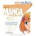 Manga erste Schritte: Alles was der angehende Mangaka braucht, um mit dem Zeichnen loszulegen