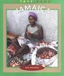 True Books: Jamaica: Geography - Coun...