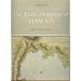 The Early Mapping of Hawai'i (Palapala'aina, Vol 1)