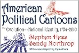 American Political Cartoons: The Evolution of a National Identity, 1754-2010