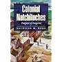 Colonial Natchitoches: Outpost of Empires de Kathleen M. Byrd