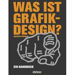 Was ist Grafikdesign?: Ein Handbuch
