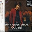 We can be Heroes