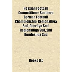 Hessian Football Competitions: Regionalliga S D, Southern German Football Championship, Oberliga S D, 2. Fu Ball-Bundesliga S D