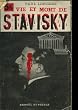 Vie et mort de stavisky.