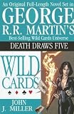 Wild Cards: Death Draws Five