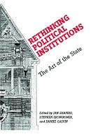 Rethinking Political Institutions: The Art of the State