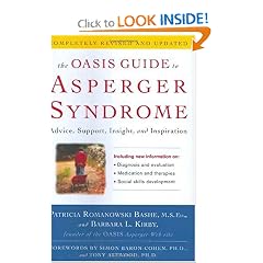 The OASIS Guide to Asperger Syndrome: Completely Revised and Updated: Advice, Support,... by Patricia Romanowski Bashe, Barbara L. Kirby, Simon Baron-Cohen and Tony Attwood