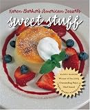 Sweet Stuff: Karen Barkers American Desserts