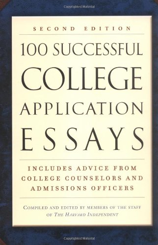 100 Successful College Application (Second Edition)